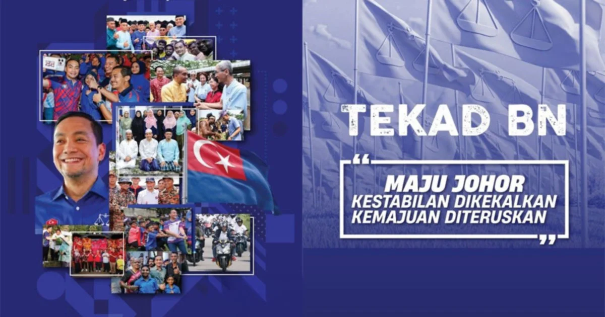 Barisan Nasional Launches Johor Campaign with 63-Point Manifesto Targeting 200,000 Jobs