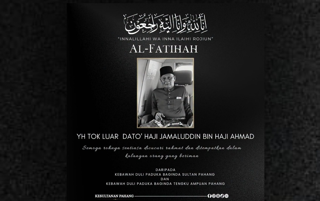 Pahang Sultan, Tengku Ampuan Mourn Death of Tok Luar Datuk Jamaluddin Ahmad
