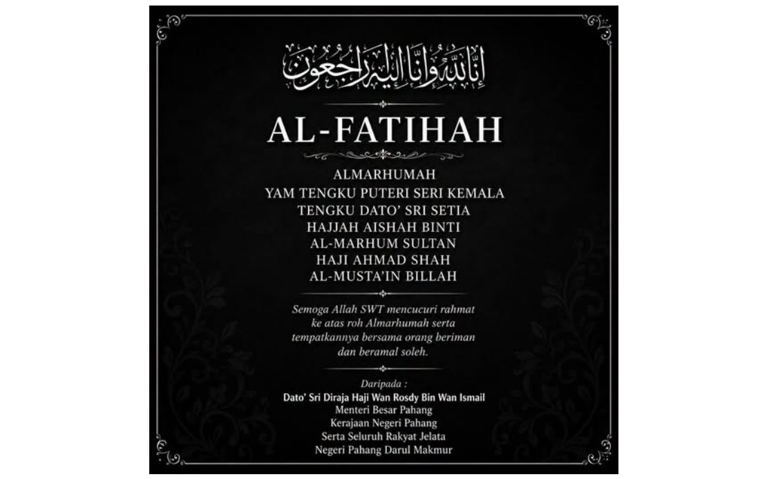 Pahang Menteri Besar Extends Condolences Over Sultan's Sister's Passing