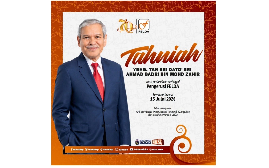 Tan Sri Ahmad Badri Appointed As FELDA Chairman, Tasked With Driving Agricultural Transformation